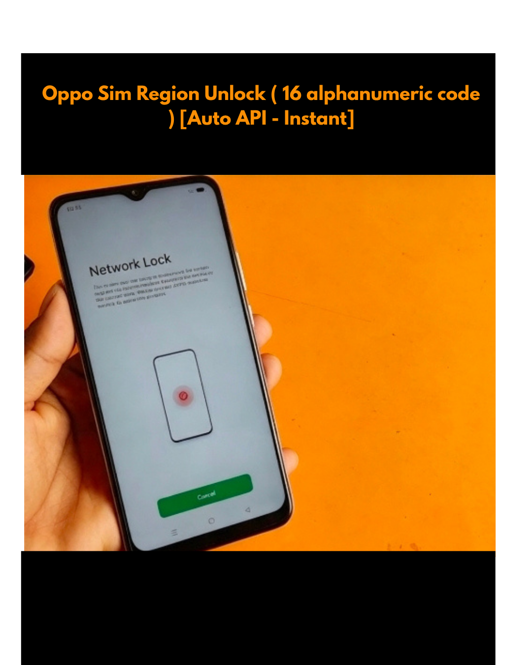 Oppo Sim Region Unlock ( 16 alphanumeric code ) [Auto API - Instant]